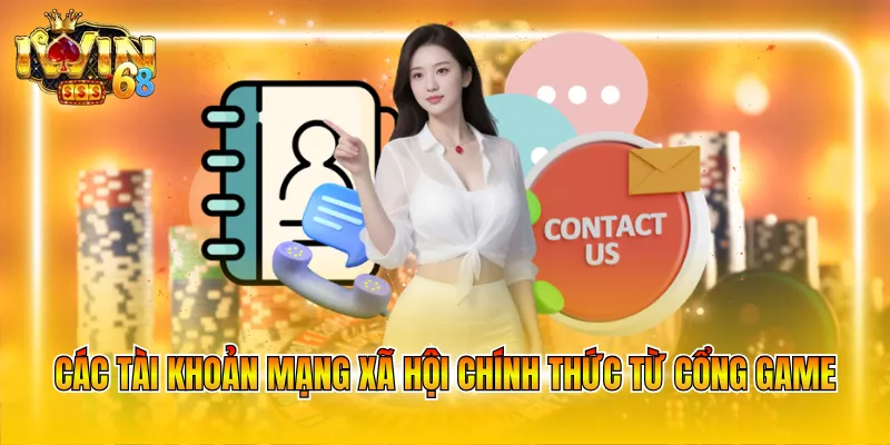 cac tai khoan mang xa hoi chinh thuc tu cong game Các tài khoản mạng xã hội chính thức từ cổng game