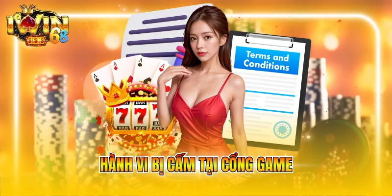 hanh-vi-bi-cam-tai-cong-game Hành vi bị cấm tại cổng game